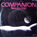 7inch Vinyl Single - Companion - This Is A Test