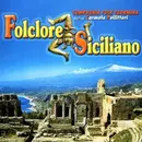 CD - Compagnia Folk Taormina diretta da Carmelo Pellitteri - Folclore Siciliano