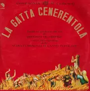 Double LP - Compagnia Il Cerchio / Roberto De Simone / Nuova Compagnia Di Canto Popolare - La Gatta Cenerentola