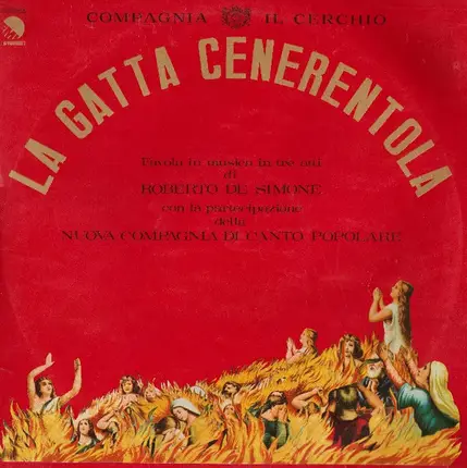 Compagnia Il Cerchio / Roberto De Simone / Nuova Compagnia Di Canto Popolare - La Gatta Cenerentola
