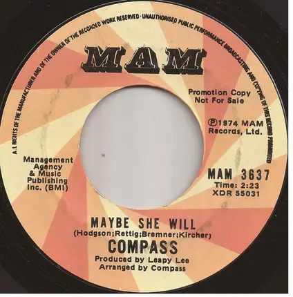 Compass - No More Whiskey / Maybe She Will