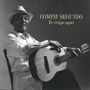 CD - Compay Segundo - Yo Vengo Aquí