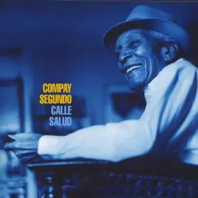 Compay Segundo - Calle Salud