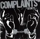7inch Vinyl Single - Complaints - Secrets - White & Silver Vinyl