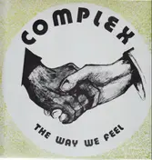 Complex - The Way We Feel