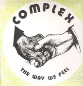 Complex - Way We Feel
