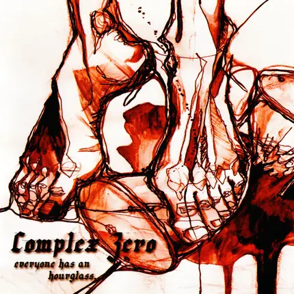Complex Zero - Everyone Has An Hourglass