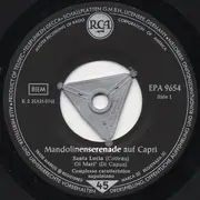 7inch Vinyl Single - Complesso Caratteristico Napolitano - Mandolinenserenade auf Capri
