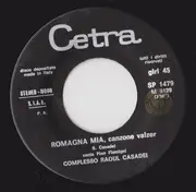 7inch Vinyl Single - Complesso Raoul Casadei - Romagna Mia