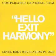 LP - Complicate Universal Cum (CuC) - Hello Exit Harmoney
