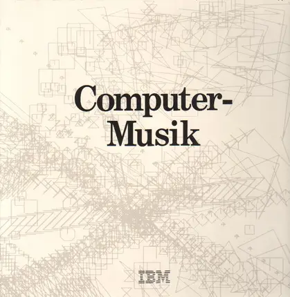 Computer-Musik - Vertonung im Zeitalter der Prozeßrechner