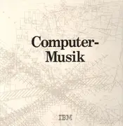 LP - Computer-Musik - Vertonung im Zeitalter der Prozeßrechner - No Booklet
