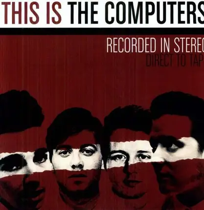 The Computers - This Is the Computers