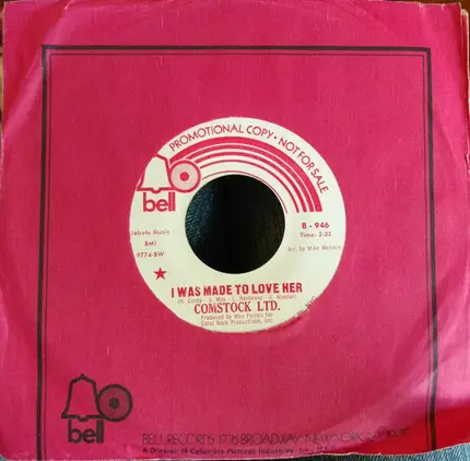 Comstock Ltd. - I Was Made To Love Her