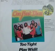 12inch Vinyl Single - Con Funk Shun - Too Tight / Play Widit