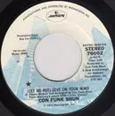 7inch Vinyl Single - Con Funk Shun - (Let Me Put) Love On Your Mind - Promo Copy