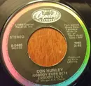 7inch Vinyl Single - Con Hunley - Nobody Ever Gets Enough Love / Sad But True
