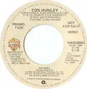 7inch Vinyl Single - Con Hunley - Oh Girl (Stereo/Mono)