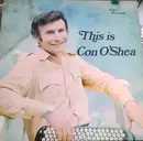 LP - Con O'Shea - This Is Con O'Shea