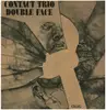 LP - Contact Trio - Double face