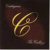 Contagious - The Calling