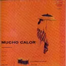 CD - Conte Candoli , Jack Costanzo , Chuck Flores , Russ Freeman , Mike Pacheco , Art Pepper , Bill Perk - Mucho Calor (Much Heat)