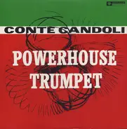 Conte Candoli - Powerhouse Trumpet