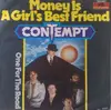 7inch Vinyl Single - Contempt - Money Is A Girl's Best Friend