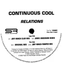 12inch Vinyl Single - Continuous Cool - Relations