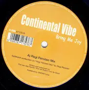 Continental Vibe - Bring Me Joy