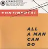 LP - Continental - All A Man Can DO