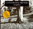 CD - Continental Drifters - Vermilion