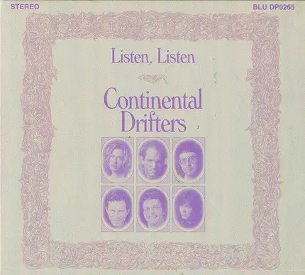 Continental Drifters - Listen Listen