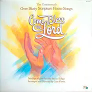 Continental Singers Arranged And Directed By Cam Floria - Come Bless The Lord (Over Sixty Scripture Praise Songs)