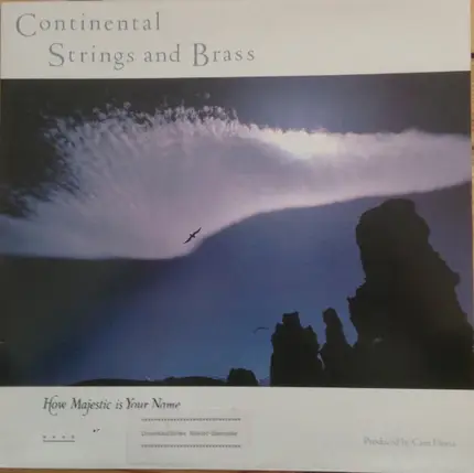 Continental Strings And Brass - How Majestic Is Your Name