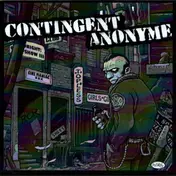 Contingent Anonyme - L'aventure De La Rue
