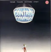 LP - Control Company - Four Years Before 1984