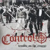 The Control - Trouble On The Streets