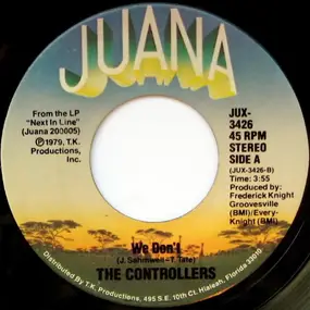 The Controllers - We Don't / Gunning For Love
