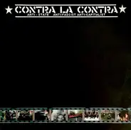 Contra La Contra - Any Words About Politics