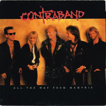 contraband - All The Way From Memphis
