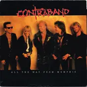 Contraband - All The Way From Memphis