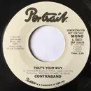 7inch Vinyl Single - Contraband - That's Your Way