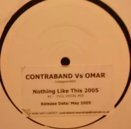 Contraband vs Omar - Nothing Like This 2005