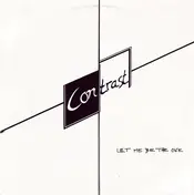 Contrast - Let Me Be The One