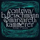 7inch Vinyl Single - Contriva / B. Fleischmann & Margareth Kammerer - Tour 7' 2004