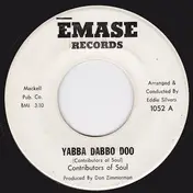 The Contributors Of Soul - Yabba Dabbo Doo
