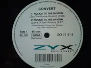 Convert - Rockin' To The Rhythm