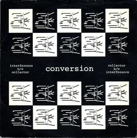 Conversion - Interference / Collector