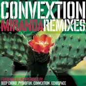 Convextion - Miranda (Remixes)